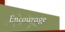 Encourage